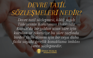 Devre tatili ve cayma hakkıyla ilgili her şey.