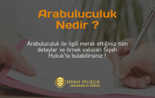 Arabuluculuk ile ilgili merak edilen tüm detaylar için Siyah Hukuk sizlerle !