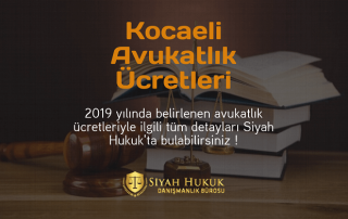 Kocaeli avukatlık ücretleri ile ilgili merak ettiğiniz tüm detaylar!